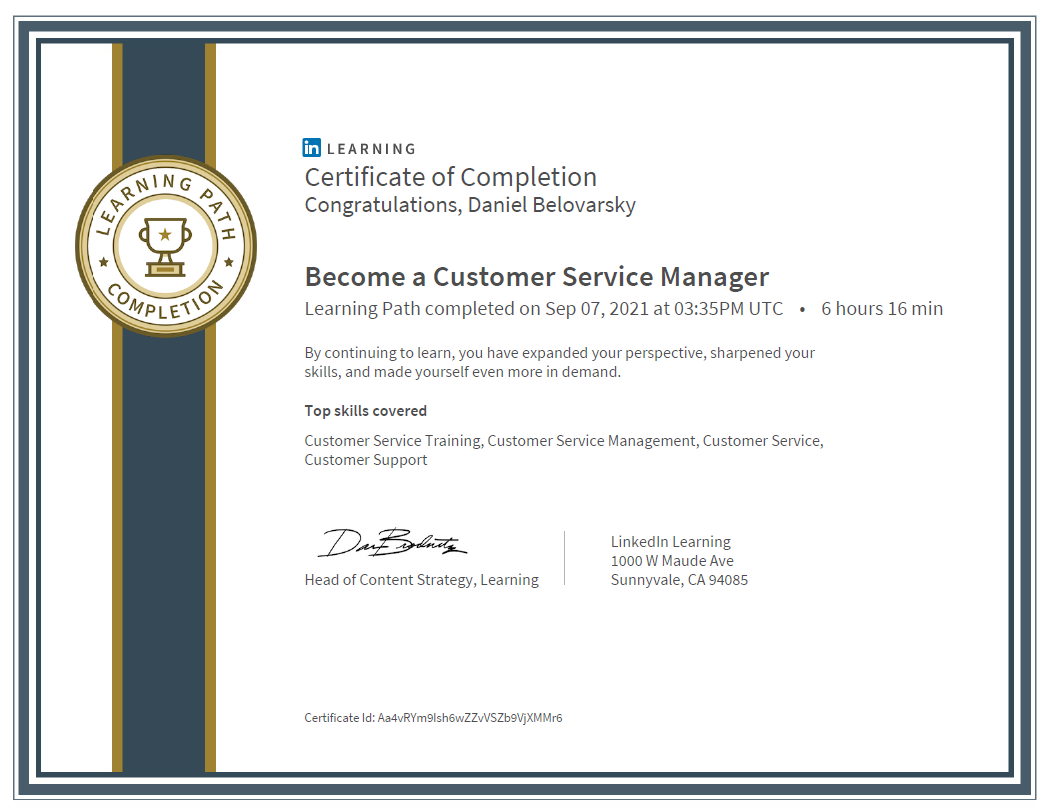 Become a Customer Service Manager Learning Path completed by Daniel Belovarsky (Даниел Беловарски)