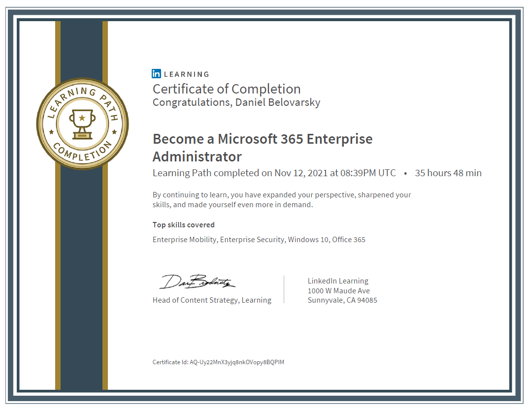Become a Microsoft 365 Enterprise Administrator Learning Path completed by Daniel Belovarsky (Даниел Беловарски)