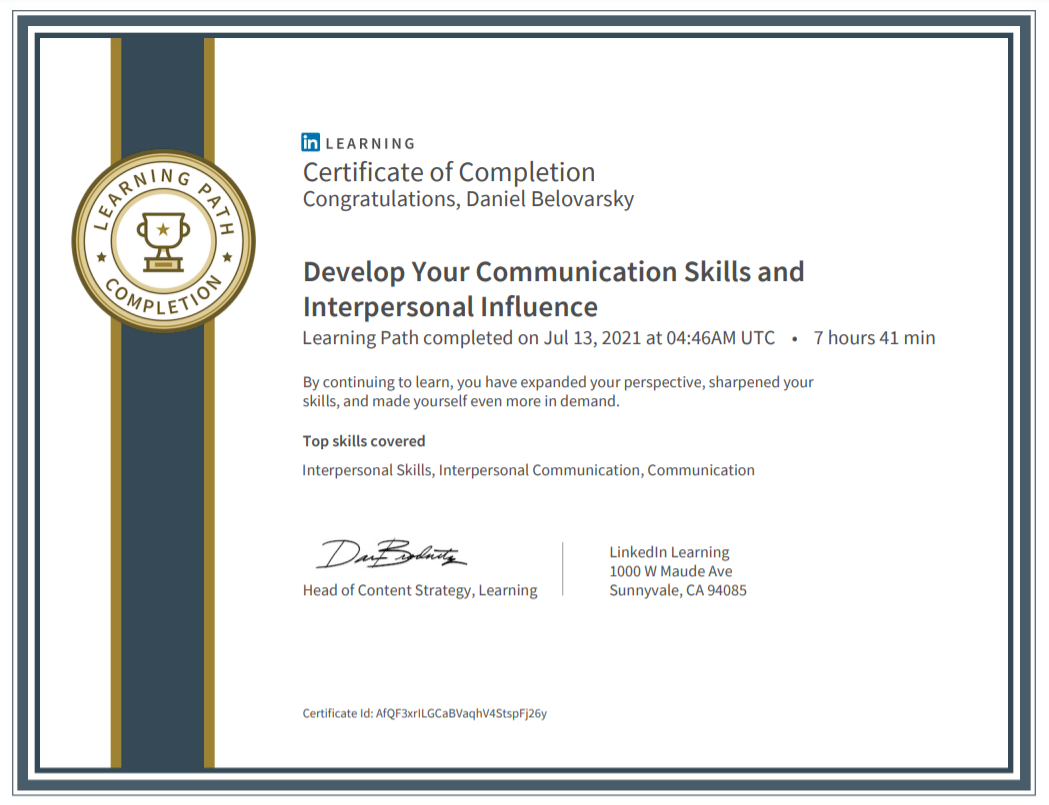 Develop Your Communication Skills and Interpersonal Influence Learning Path completed by Daniel Belovarsky (Даниел Беловарски)