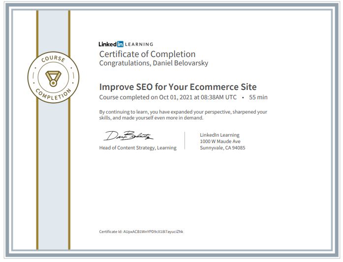 Improve SEO for Your Ecommerce Site Learning Certificate completed by Daniel Belovarsky (Даниел Беловарски)