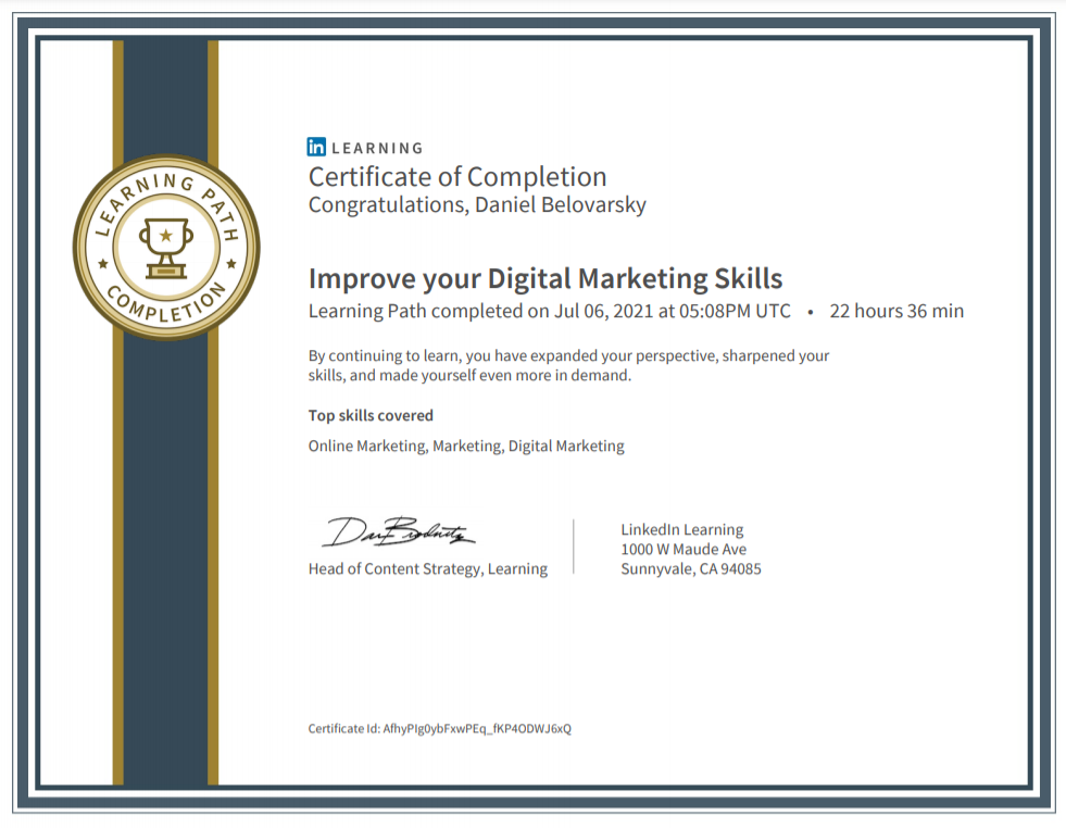 Improve your Digital Marketing Skills Learning Path completed by Daniel Belovarsky (Даниел Беловарски)